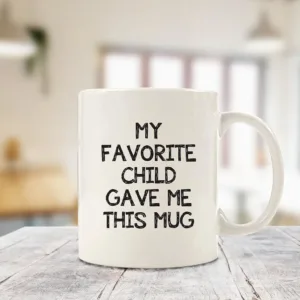 favorite child mug 3